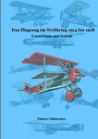 Abbildung von: Das Flugzeug im Weltkrieg 1914 bis 1918 - epubli