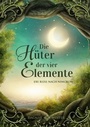 Cover: Die Hüter der vier Elemente Band 1 - BoD - Books on Demand