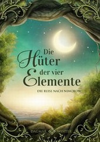 Enlarge image Cover: Die Hüter der vier Elemente Band 1 - BoD - Books on Demand