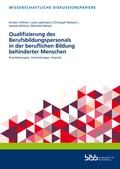 Cover: Qualifizierung des Berufsbildungspersonals in der beruflichen Bildung behinderter Menschen - Verlag Barbara Budrich