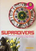 Cover: SUPRADIVERS - Bartlm&uuml;llner Verlag