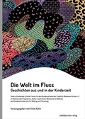 Cover: Die Welt im Fluss - Mitteldeutscher Verlag