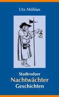 Cover: Stadtrodaer Nachtw&auml;chtergeschichten - Lemm, E