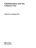 Cover: Globalization and the Chinese City - Routledge