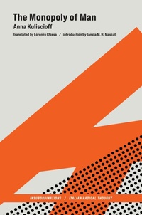 Enlarge image Cover: The Monopoly of Man - MIT Press