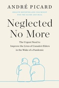 Cover: Neglected No More - Random House Canada