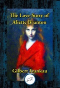 Cover: Love-Story of Aliette Brunton - Simon + Schuster LLC