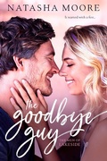 Cover: The Goodbye Guy - Entangled: August