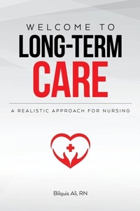 Abbildung von: Welcome to Long-term Care - Palmetto Publishing Group