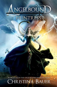 Enlarge image Cover: Huntress (Angelbound Offspring #7) - Angelbound Offspring