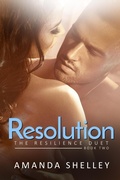 Cover: Resolution: Book Two of the Resilience Duet - Amanda Shelley