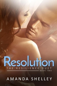 Enlarge image Cover: Resolution: Book Two of the Resilience Duet - Amanda Shelley
