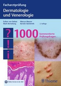 Abbildung von: Facharztprüfung Dermatologie und Venerologie - Thieme
