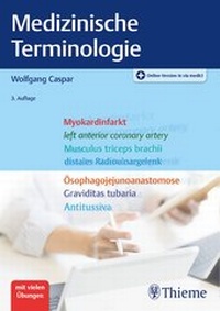Abbildung von: Medizinische Terminologie - Thieme
