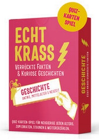 Abbildung von: Echt krass verrückte Fakten & kuriose Geschichten - Kategorie Geschichte - TUSITALA-VERLAG