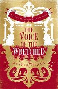 Enlarge image Cover: The Voice of the Wretched - HarperVoyager