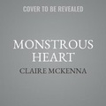 Cover: Monstrous Heart - HarperCollins