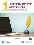 Cover: Longman Academic Writing - (Ae) - With Enhanced Digital Resources (2020) - Student Book with Myenglishlab & App - Sentences to Paragraphs - Pearson Education