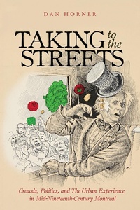 Enlarge image Cover: Taking to the Streets - McGill-Queen's University Press