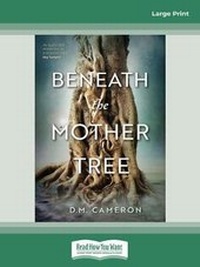 Abbildung von: Beneath the Mother Tree - ReadHowYouWant