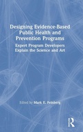 Cover: Designing Evidence-Based Public Health and Prevention Programs - Routledge