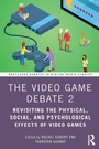 Cover: The Video Game Debate 2 - Routledge