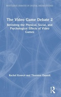 Cover: The Video Game Debate 2 - Routledge