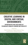 Cover: Creative Learning in Digital and Virtual Environments - Routledge