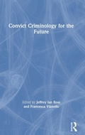 Bild: Convict Criminology for the Future - Routledge