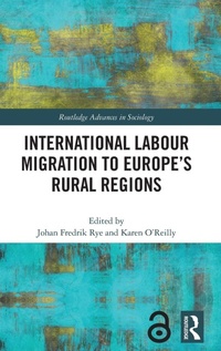 Enlarge image Cover: International Labour Migration to Europe's Rural Regions - Routledge