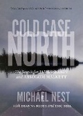 Cover: Cold Case North - University of Regina Press