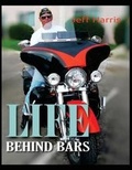 Cover: Life Behind Bars - Robert Harris