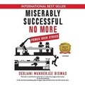 Cover: Miserably Successful No More Lib/E - MADE FOR SUCCESS