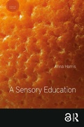Cover: A Sensory Education - Routledge