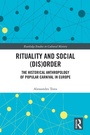Cover: Rituality and Social (Dis)Order - Routledge