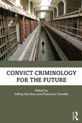 Bild: Convict Criminology for the Future - Routledge
