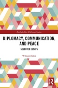 Cover: Diplomacy, Communication, and Peace - Routledge