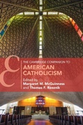 Cover: The Cambridge Companion to American Catholicism - Cambridge University Press
