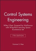 Cover: Control Systems Engineering, 7e Wiley E-Text: Powered by Vitalsource with Wileyplus Learning Space Ecommerce Set - Wiley