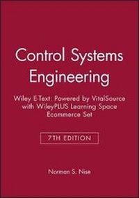 Enlarge image Cover: Control Systems Engineering, 7e Wiley E-Text: Powered by Vitalsource with Wileyplus Learning Space Ecommerce Set - Wiley