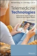 Cover: Telemedicine Technologies Second Edition - Information Technologies in Medicine and Digital Health - Wiley