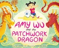 Cover: Amy Wu and the Patchwork Dragon - Simon & Schuster Books for Young Readers