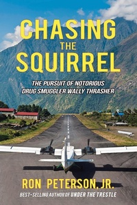 Enlarge image Cover: Chasing the Squirrel - iUniverse