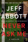 Cover: Never Ask Me - Grand Central Publishing