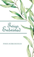 Cover: Twigs Entwined - Partridge Publishing Singapore