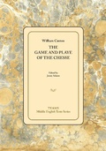 Cover: Game and Playe of the Chesse - Medieval Institute Publications
