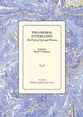 Cover: Two Moral Interludes - Medieval Institute Publications