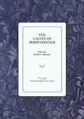 Cover: The Castle of Perseverance - Medieval Institute Publications
