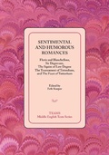 Cover: Sentimental and Humorous Romances - Medieval Institute Publications