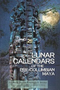 Cover: Lunar Calendars of the Pre-Columbian Maya - American Philosophical Society Press